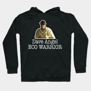 Dave Angel Eco Warrior Hoodie